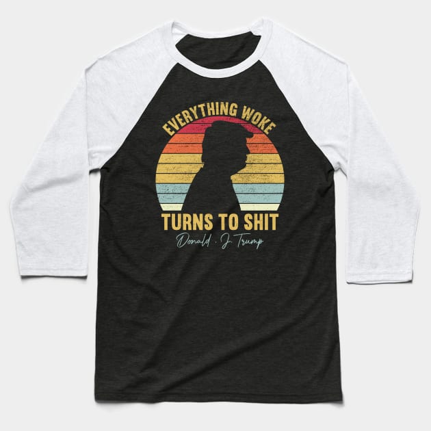 Everything Woke Turns To Shit Vintage Baseball T-Shirt by DragonTees